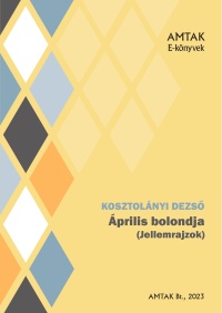 kosztolanyi-ekonyvek_02_aprilis_bolondja